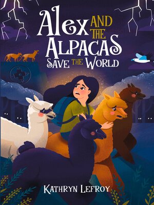 cover image of Alex and the Alpacas Save the World